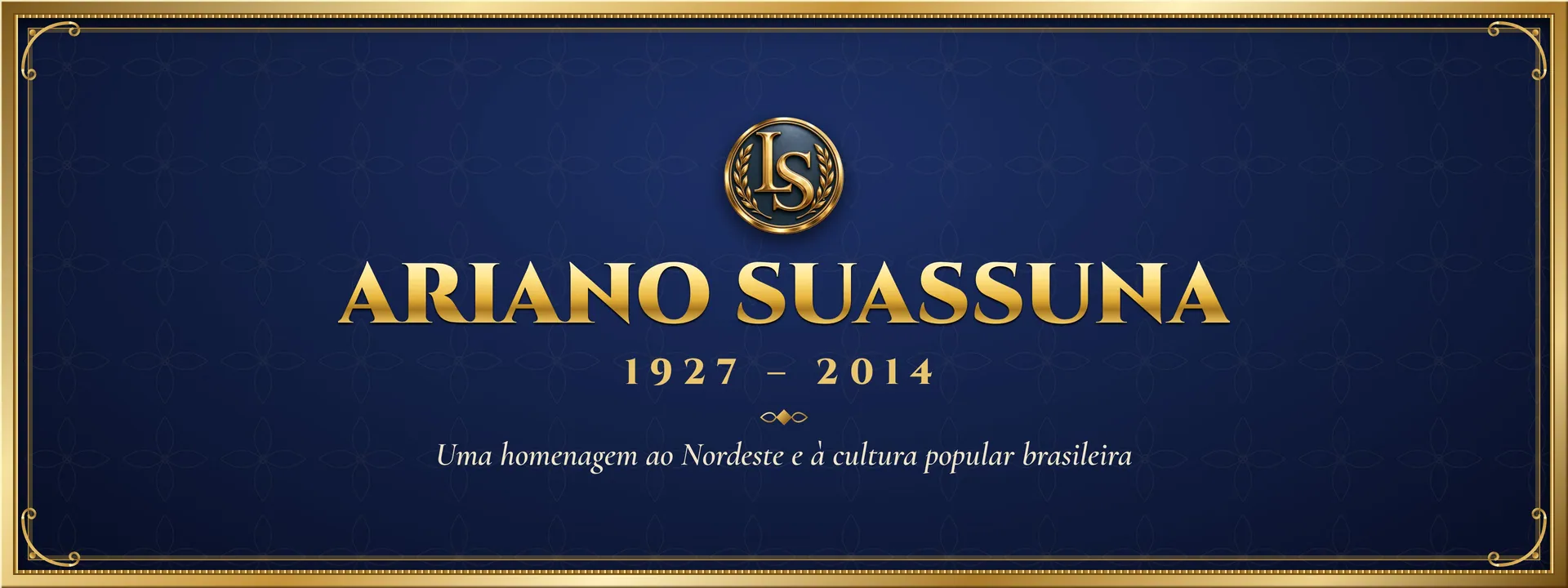 Ariano Suassuna (1927 – 2014): Uma homenagem ao Nordeste e à cultura popular brasileira