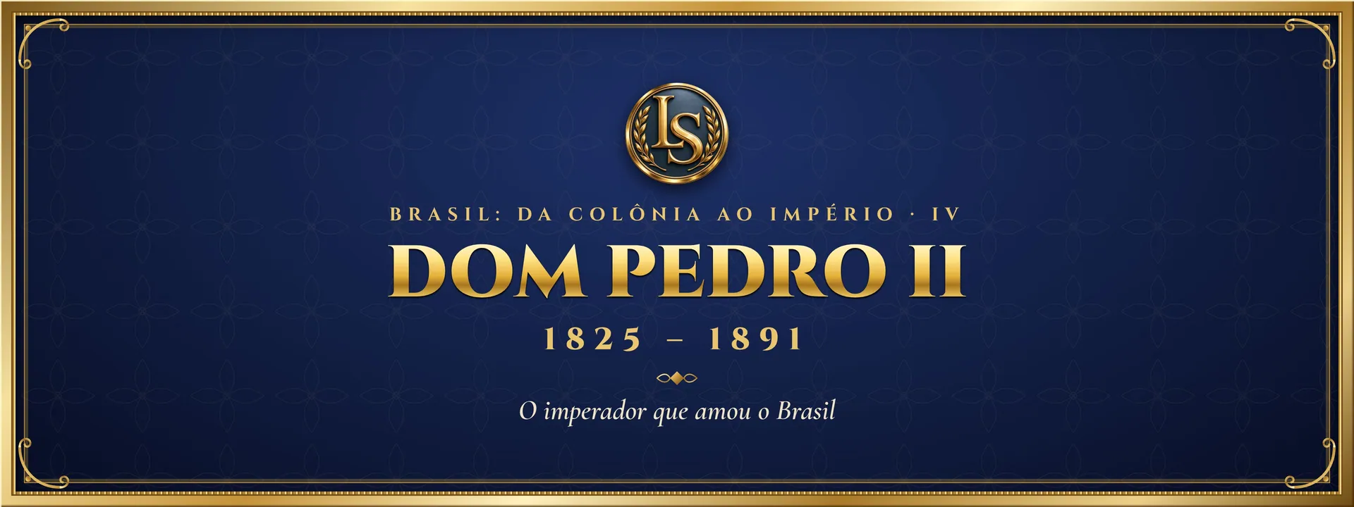 Dom Pedro II (1825 – 1891): O imperador que amou o Brasil