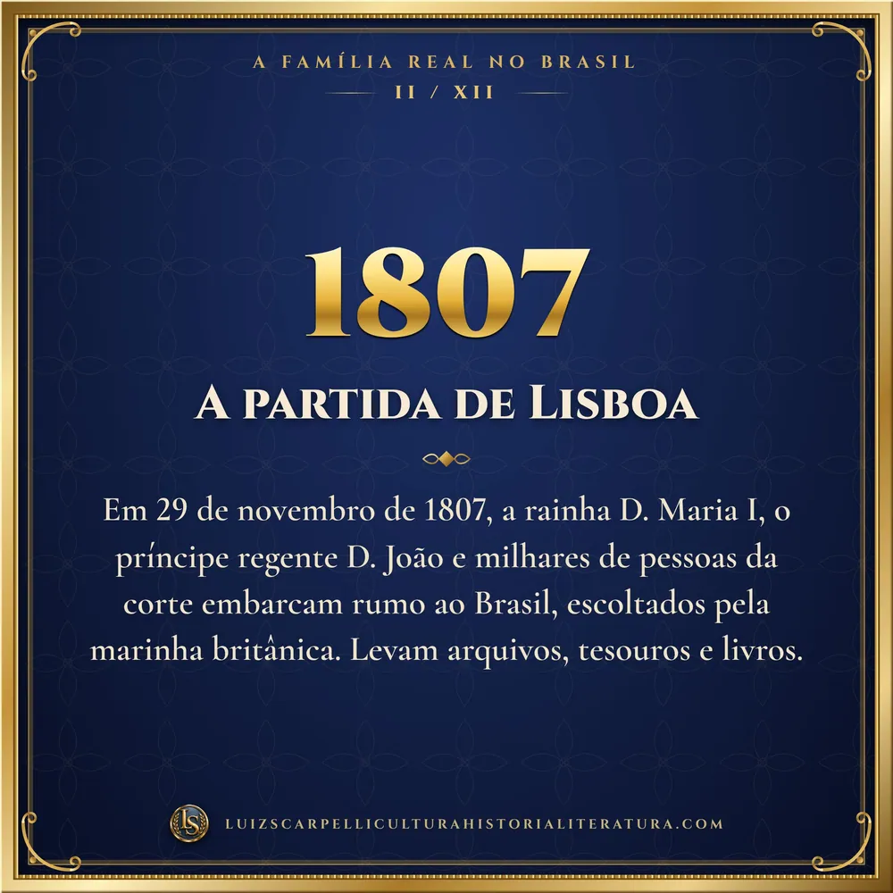 1807: A partida de Lisboa. A Família Real no Brasil, Luiz Scarpelli