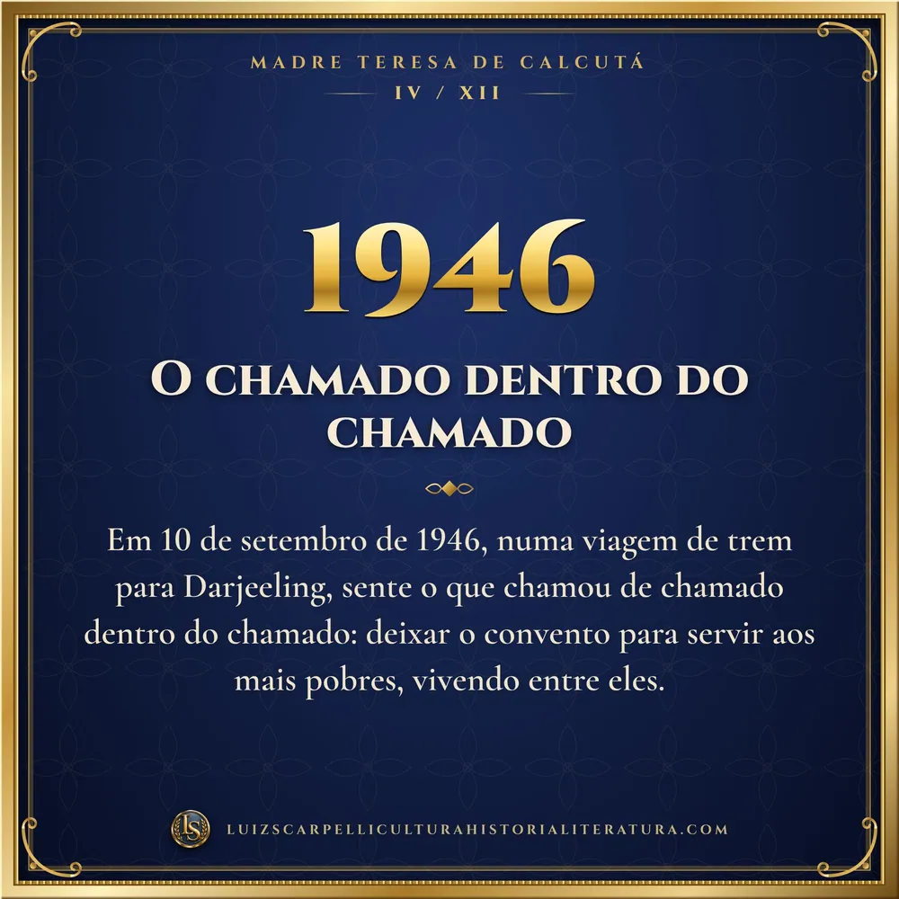 1946: O chamado dentro do chamado. Madre Teresa de Calcutá, Luiz Scarpelli