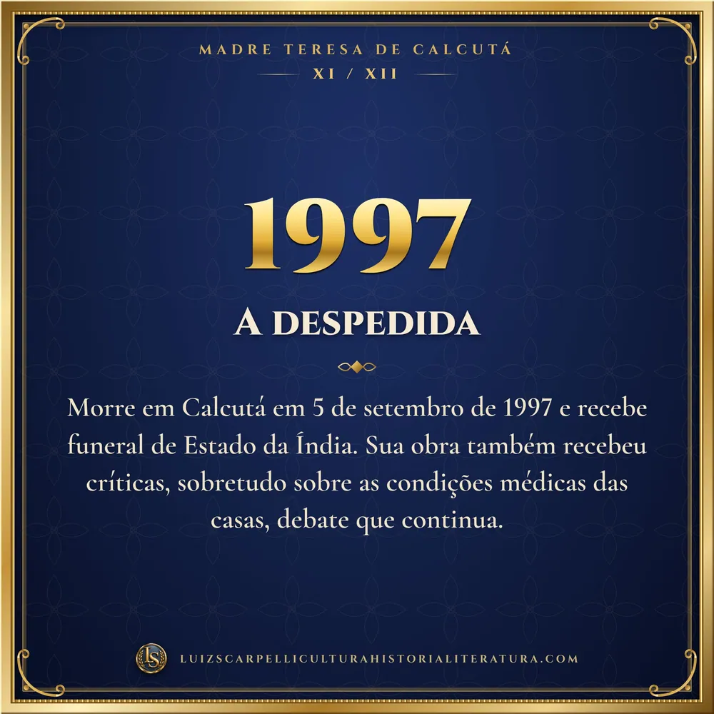 1997: A despedida. Madre Teresa de Calcutá, Luiz Scarpelli