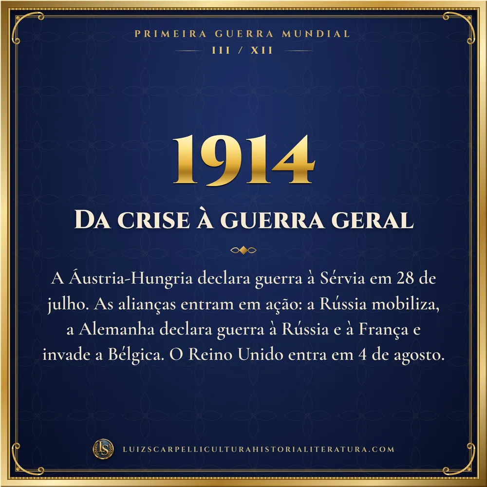 1914: Da crise à guerra geral. Primeira Guerra Mundial, Luiz Scarpelli