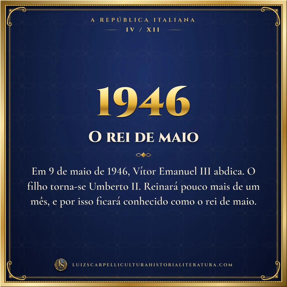 1946: O rei de maio. A República Italiana, Luiz Scarpelli