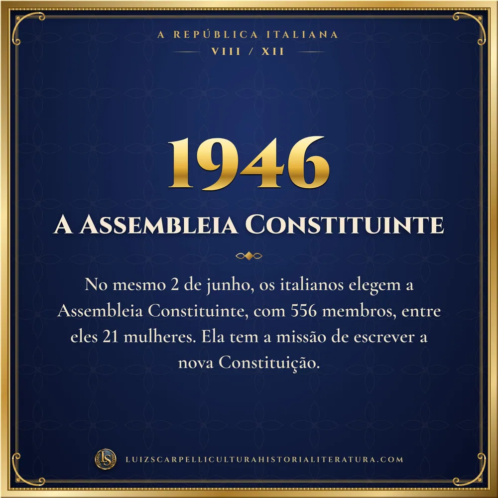 1946: A Assembleia Constituinte. A República Italiana, Luiz Scarpelli