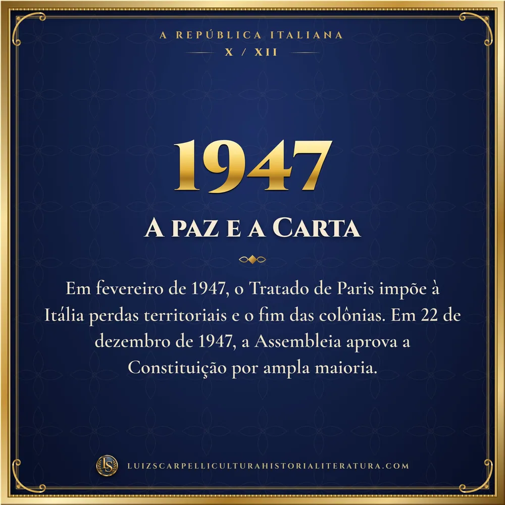 1947: A paz e a Carta. A República Italiana, Luiz Scarpelli