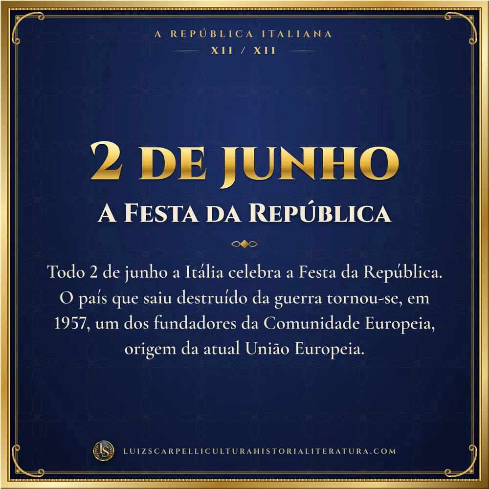 2 de junho: A Festa da República. A República Italiana, Luiz Scarpelli