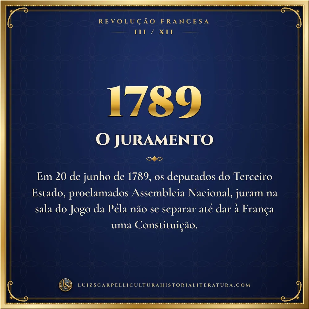 1789: O juramento. Revolução Francesa, Luiz Scarpelli