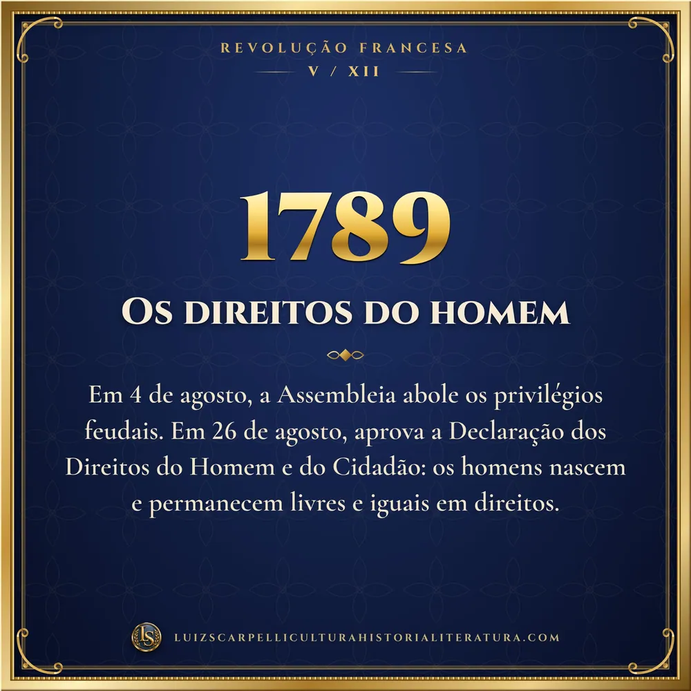 1789: Os direitos do homem. Revolução Francesa, Luiz Scarpelli
