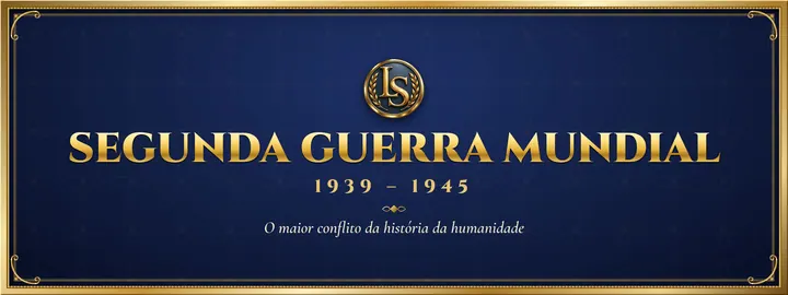 Segunda Guerra Mundial (1939 – 1945), por Luiz Scarpelli
