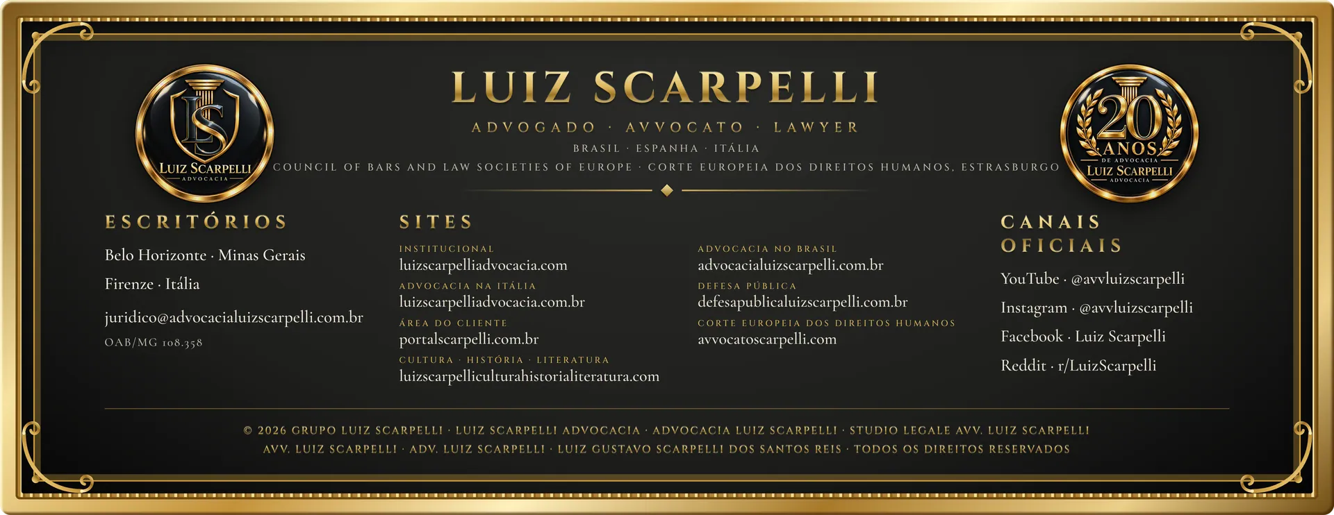 Luiz Scarpelli, advogado, avvocato, lawyer: escritórios em Belo Horizonte e Firenze, sites e canais oficiais