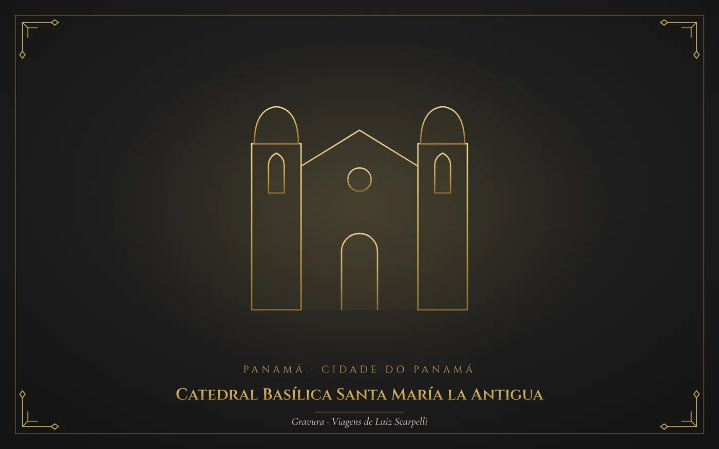 Catedral Basílica Santa María la Antigua, Cidade do Panamá: gravura das viagens de Luiz Scarpelli